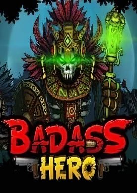 Badass Hero