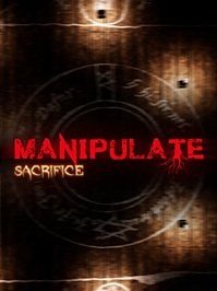 Manipulate: Sacrifice